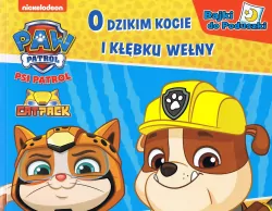 Psi Patrol. Bajki do poduszki cz. 9 O dzikim kocie i kłębku wełny