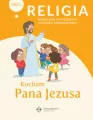 Kocham Pana Jezusa. Religia. Podręcznik z ćwiczeniami dla dzieci sześcioletnich. Część 1 - tantis.pl