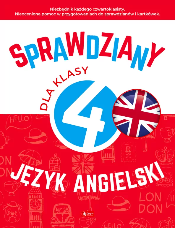 Sprawdziany dla klasy 4. Język angielski - tantis.pl