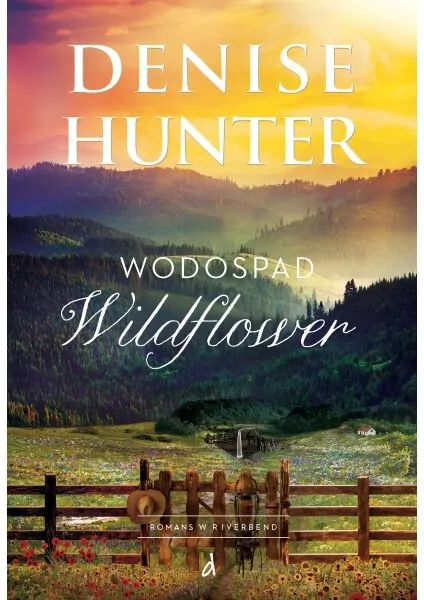 Romans w Riverbend. Wodospad Wildflower. Tom 4 - tantis.pl
