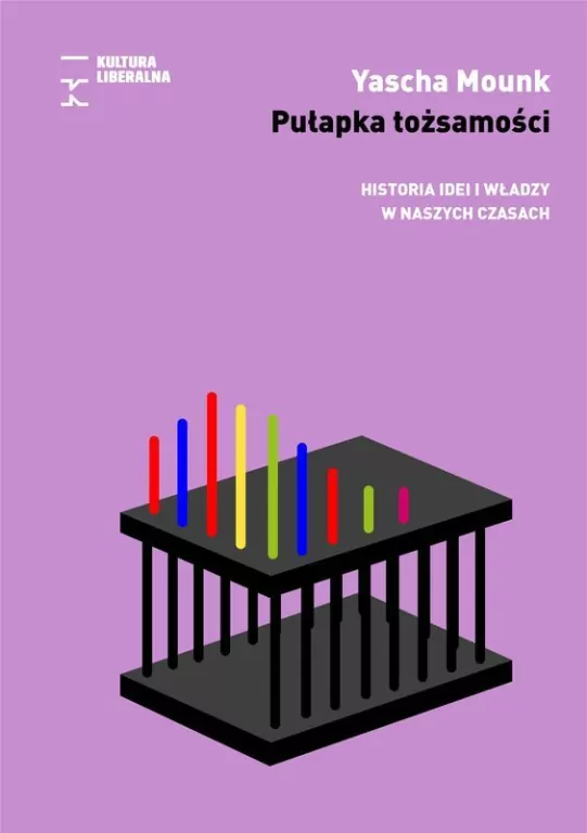 Pułapka tożsamości. Historia idei i władzy w naszych czasach - tantis.pl